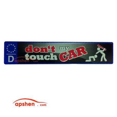 پلاک Don't touch my car